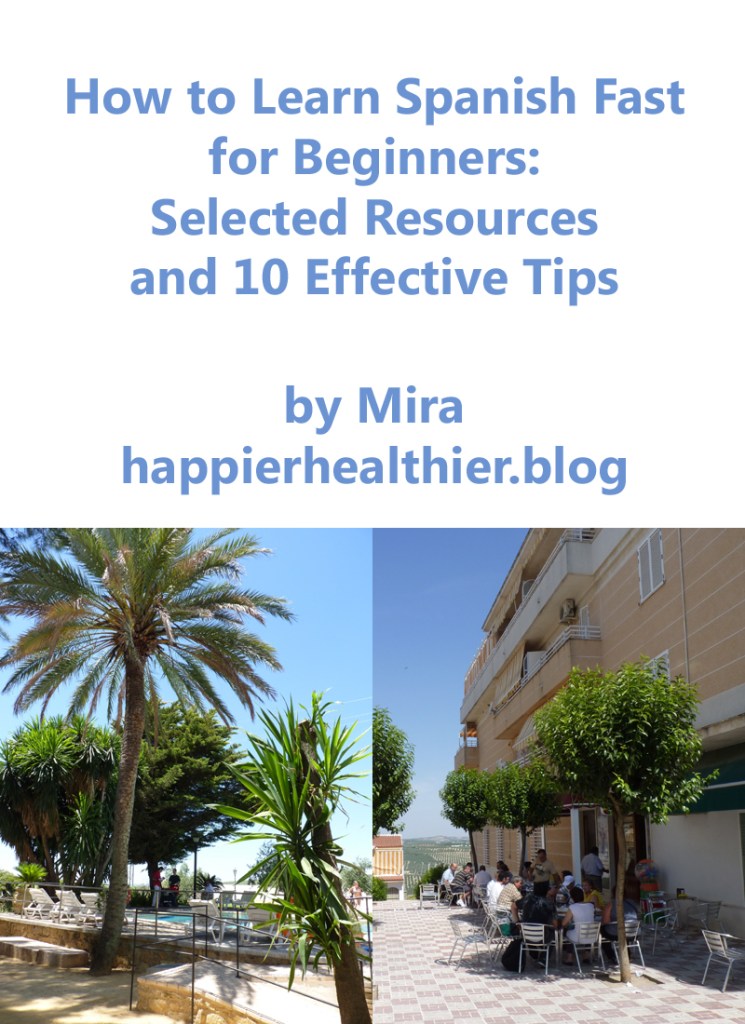 Learn Spanish fast for beginners, collage with images from Andalusia, Spain (nature and social life)