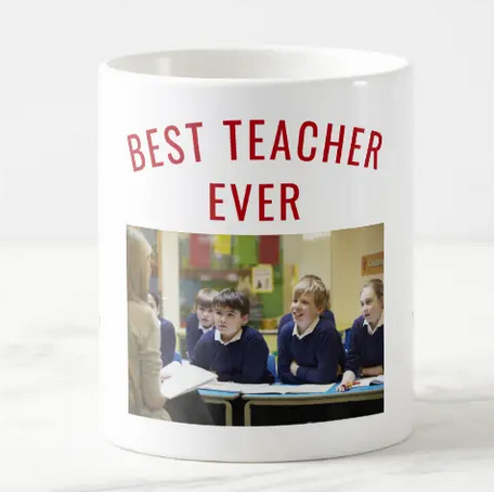 Best teacher ever mug, with the teacher's name and a photo for you to personalize