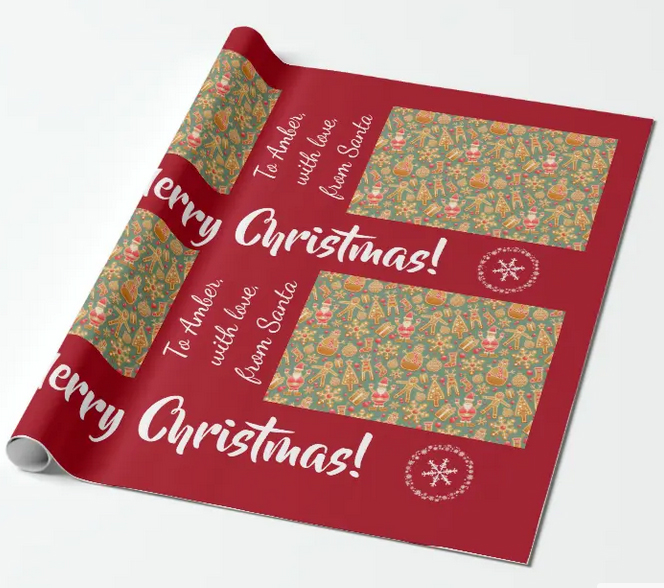 "Red gift wrap with "To Amber (to be customized), with love, from Santa," "Merry Christmas!" and gingerbread figures
