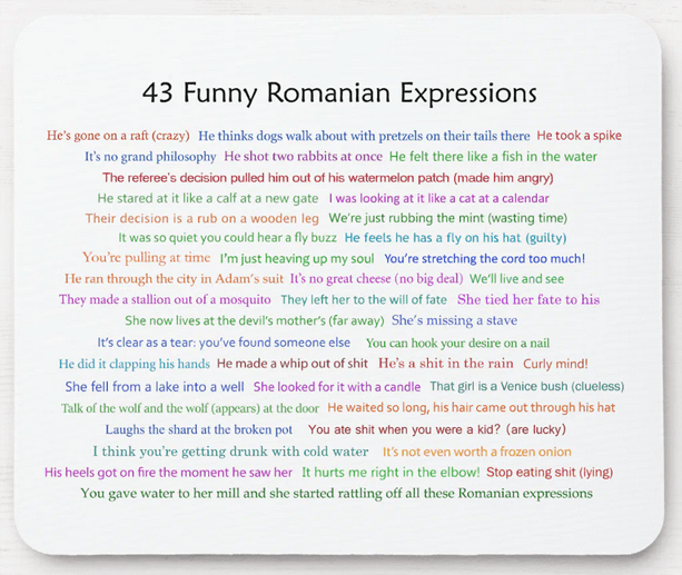 Romanian humor: 43 Funny Romanian phrases and sayings, in their literal English translation