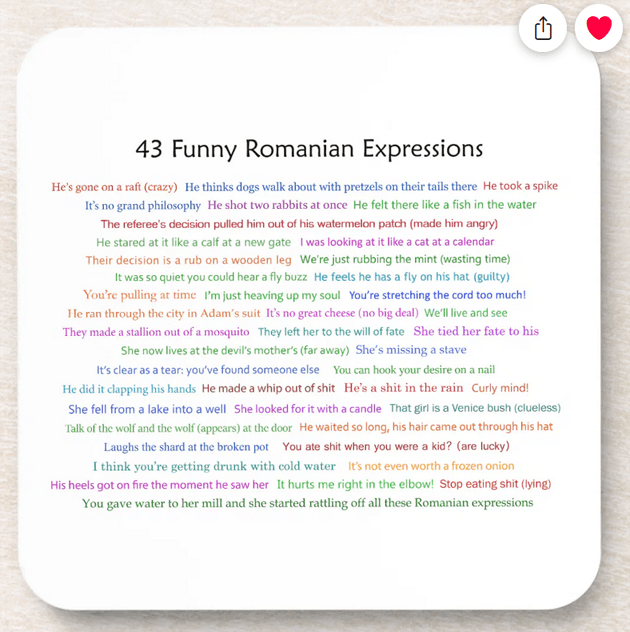 Beverage coaster with 32 funny Romanian expressions -- phrases and sayings. Popular Romanian humor.
