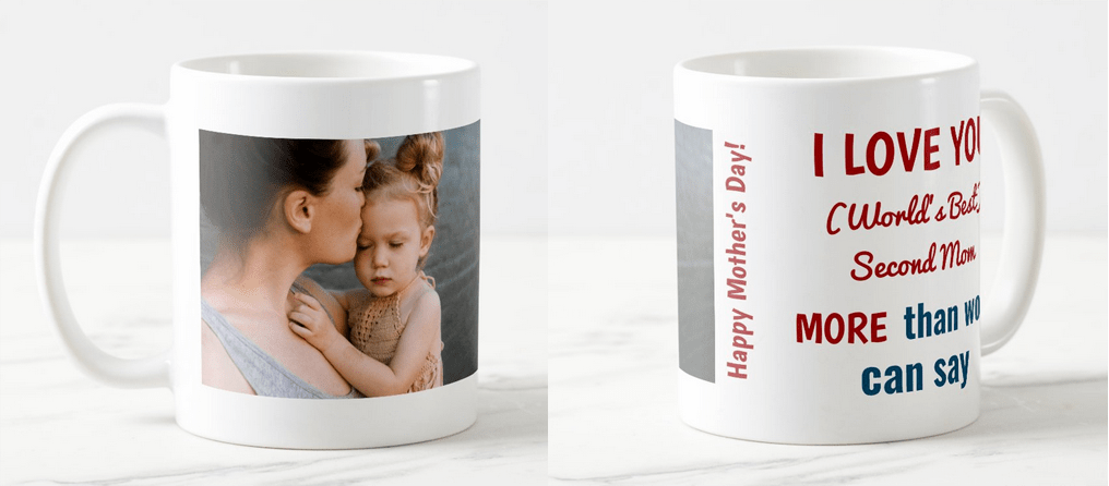 Personalized photo mug for Mother's Day or her birthday for second moms (foster mother, special grandma, godmother, or even a stranger)