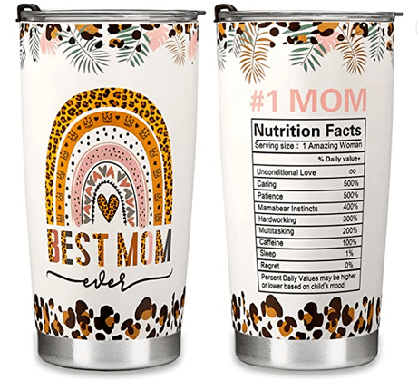 Best Mom Ever tumbler for an Amazing Woman with Mamabear instincts, unconditional love, caring, a hardworking and multitasking woman drinking lots of caffeine