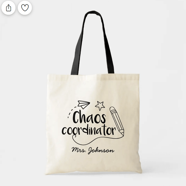 Tote bag with the words "Chaos coordinator." Funny teacher appreciation gift.
