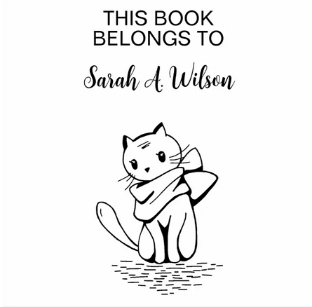 "This book belongs to" rubber stamp for personal library books, with a personalized name and a cute, chic cat or kitten wearing an elegant scarf. For older kids and adults