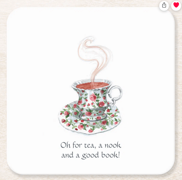 "Oh for tea, a nook, and a good book!" (© Mira) Modern, artistic paper coaster with a fun tea quote and a vintage cup with roses and steaming hot red tea